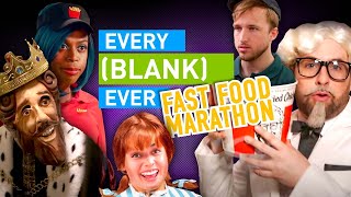 Every Blank Ever: Fast Food Marathon