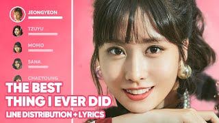 Twice - The Best Thing I Ever Did Line Distribution  Lyrics Color Coded Patreon Requested