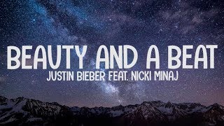 Download Justin Bieber ft. Nicki Minaj - Beauty And A Beat (Lyrics-Letra) mp3