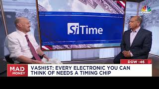 CNBC Mad Money with SiTime CEO Rajesh Vashist