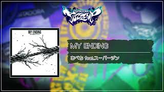 (音源)【GITADORA FUZZ-UP GST】 MY ENDING ／ あべち feat.スーパージン