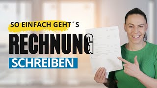 So schreibst du deine RECHNUNG in 2023 richtig!