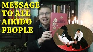 [Aikido Guest] A Request to Aikido People ft. Antony Cummins