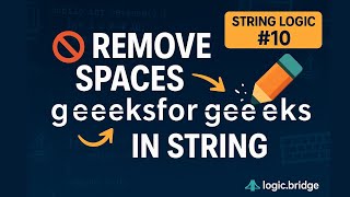 🚫 Remove Spaces in String | Clean Java Logic Explained | Problem Solving #10 🔟