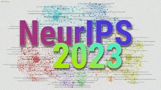 A Guide to NeurIPS 2023 — 7 Research Areas \u0026 10 Spotlight Papers to See