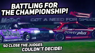 FIGHTING FOR THE NATIONAL DRIFTING CHAMPIONSHIP! Insanely Close Battles.. Came Down To The Wire!