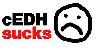 Cedh S Issues And Stepping Away
