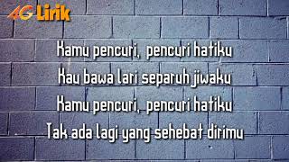 ARMADA | PENCURI HATI | LYRIC