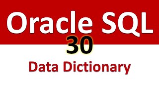 Oracle SQL Developer Tutorial For Beginners 30 - DBA Info Data Dictionary