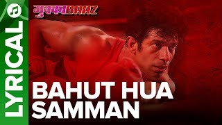 BAHUT HUA SAMMAN - Full Song With Lyrics | Mukkabaaz | Rachita Arora & Swaroop Khan