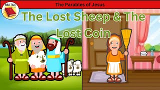 The Parables of The Lost Sheep & The Lost Coin