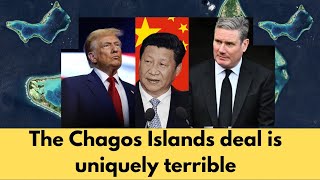 The Chagos Islands Deal: A Controversial Move #keirstarmer #donaldtrump #china #mustwatch