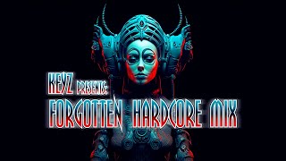 KeyZ Presents: Forgotten Hardcore Mix [2023 – Hardcore \u0026 Gabber Mix] // (+Download)