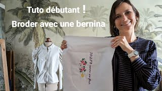 Créez votre première broderie grâce à ce tuto ! Tuto spécial débutant Bernina