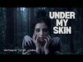 Under My Skin (Official Lyric Video) – Darkwave, Post-Punk, Gothic Atmosphere