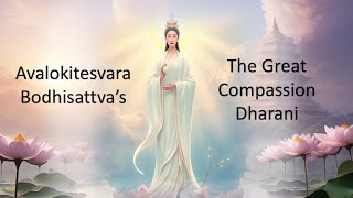 Avalokitesvara Bodhisattva's Great Compassion Dharani