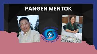 PANGEN MENTOK - SIKKIMESE(BHUTIA) PROGRAMME