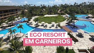 ECO RESORT CARNEIROS | VILA DO PADRE ARLINDO | PRAIA DE ANTUNES - MARAGOGI