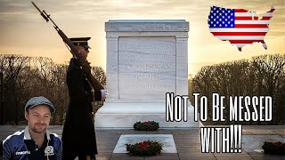 SCOTTISH Guy Reacts To Why You Never Mess With The Guard Of The The Tomb Of The Unknown Soldier