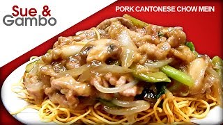 Pork Cantonese Chow Mein