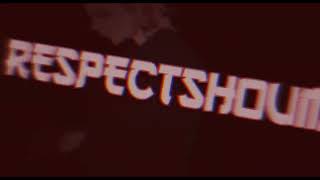 #AGARZ//  RESPECT ( NUEVA INTRO )