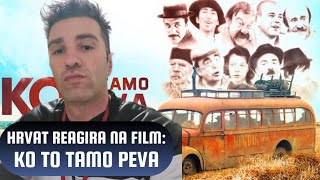 Hrvat Reagira na Film: KO TO TAMO PEVA 1980  - (1/2)