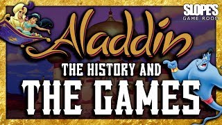 Aladdin: The History and The Games - SGR