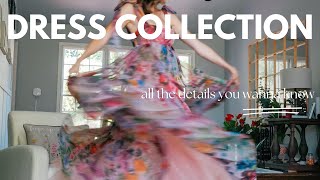 Everything You Want to Know About my Dress Collection!