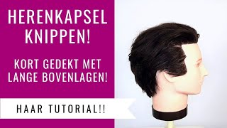 HERENKAPSEL KNIPPEN | KORT GEDEKT EN BOVENOP LANG | Dazzling Beauty