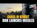 LIVE | Iran Fires Missiles And Drones At Kuwait As IRGC Targets US Bases, Troops In Middle East