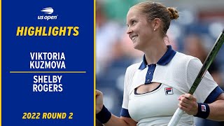 Viktoria Kuzmova vs. Shelby Rogers Highlights | 2022 US Open Round 2