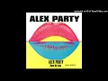 Alex Party - Read My Lips (DJ Cliff's Weekend Remix)