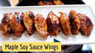 How to make Maple Soy Sauce Wings