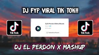 Sound Danzz DJ EL PERDON X MASHUP VIRAL TIK TOK
