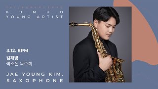 [금호영아티스트] F. Borne Fantaisie Brillante on Themes from Bizet's Carmen for Flute and Piano / 김재영 색소폰