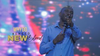 WHY DO WE NEED NEW BLOOD | PASTOR JOSEPH SSEKISAKA | 11-02-2025