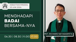 Kebaktian Minggu - MENGHADAPI BADAI BERSAMA-NYA | Pdt. Richard Natasasmita | Pk. 17.00