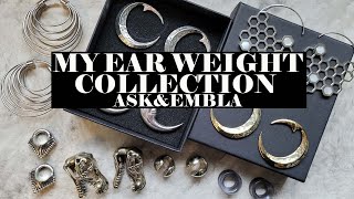 | MY EAR WEIGHT COLLECTION | Ask \u0026 Embla Edition |