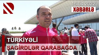 Türkiyəli şagirdlər Qarabağda. Səfər Prezident İlham Əliyevin dəvəti əsasında baş tutub