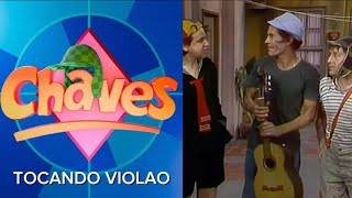 CHAVES — EPISÓDIO TOCANDO VIOLAO PART 2 (SBT)