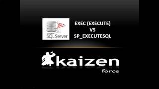 EXEC vs SP EXECUTESQL