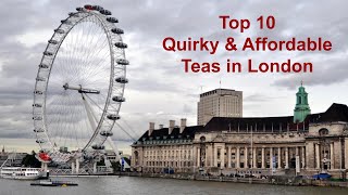 Unique Afternoon Teas in London - (You must Try!)