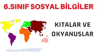 6. SINIF KITALAR VE OKYANUSLAR