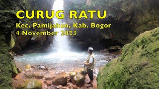 Trekking Curug Ratu, Desa Gunungsari, Kec. Pamijahan, Kab. Bogor, 4 November 2023