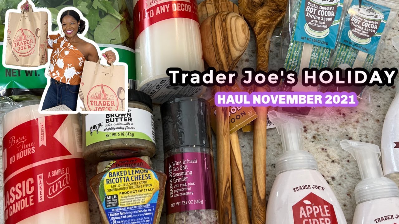 Trader Joe's HOLIDAY FESTIVE Haul November2021 - YouTube