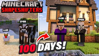We Spent 100 Days as DUO SHAPESHIFTERS in Minecraft!
