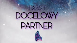 Docelowy partner - kto to i jaki jest? ❣🤔❤ Wybierz obiekt