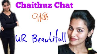 UR Beautifull Rinsy Ajo - Chaithuz Chat Episode 8