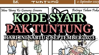 Kode Syair Pak Tuntung Hari Ini Sabtu 2 September 2023, Hk, Sgp, Sdy