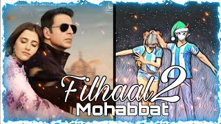 Filhaal 2 Mohabbat Song Video 🎶 || Filhaal 2 Song Status ❤️ || VIOLET FF